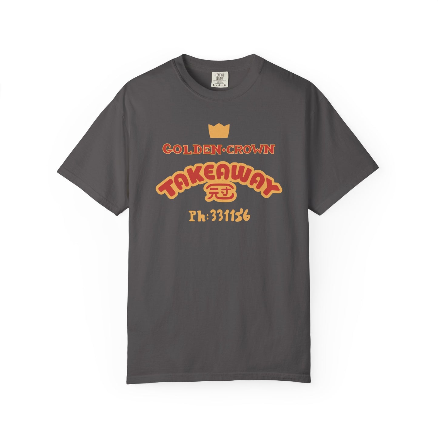 Golden Crown Takeaway Comfort Colors Shirt