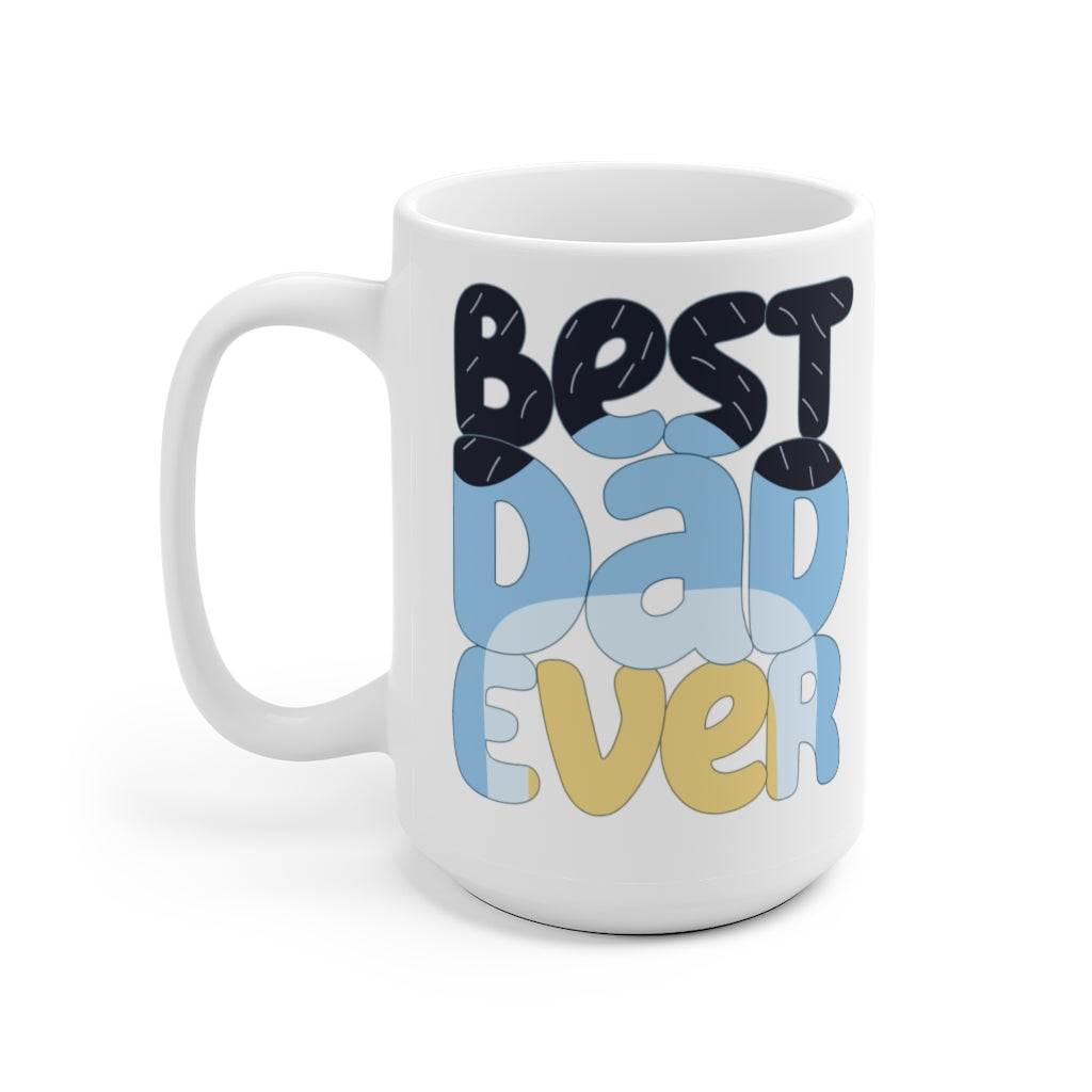 Best Dad Ever Mug
