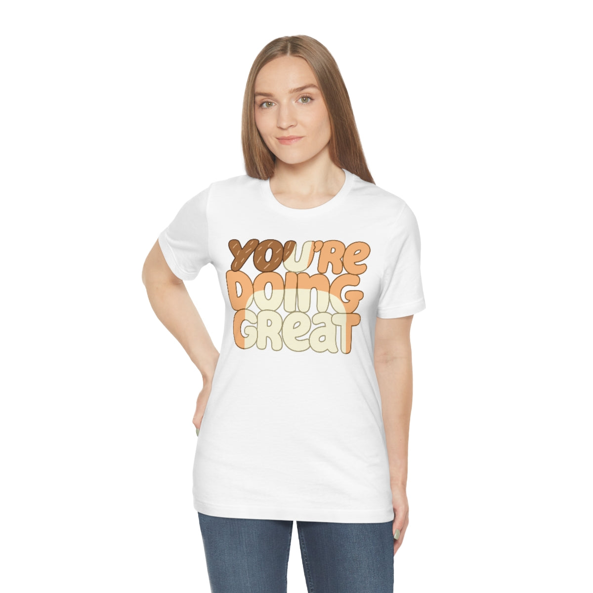 You're Doing Great Adult T-Shirt Express Collection