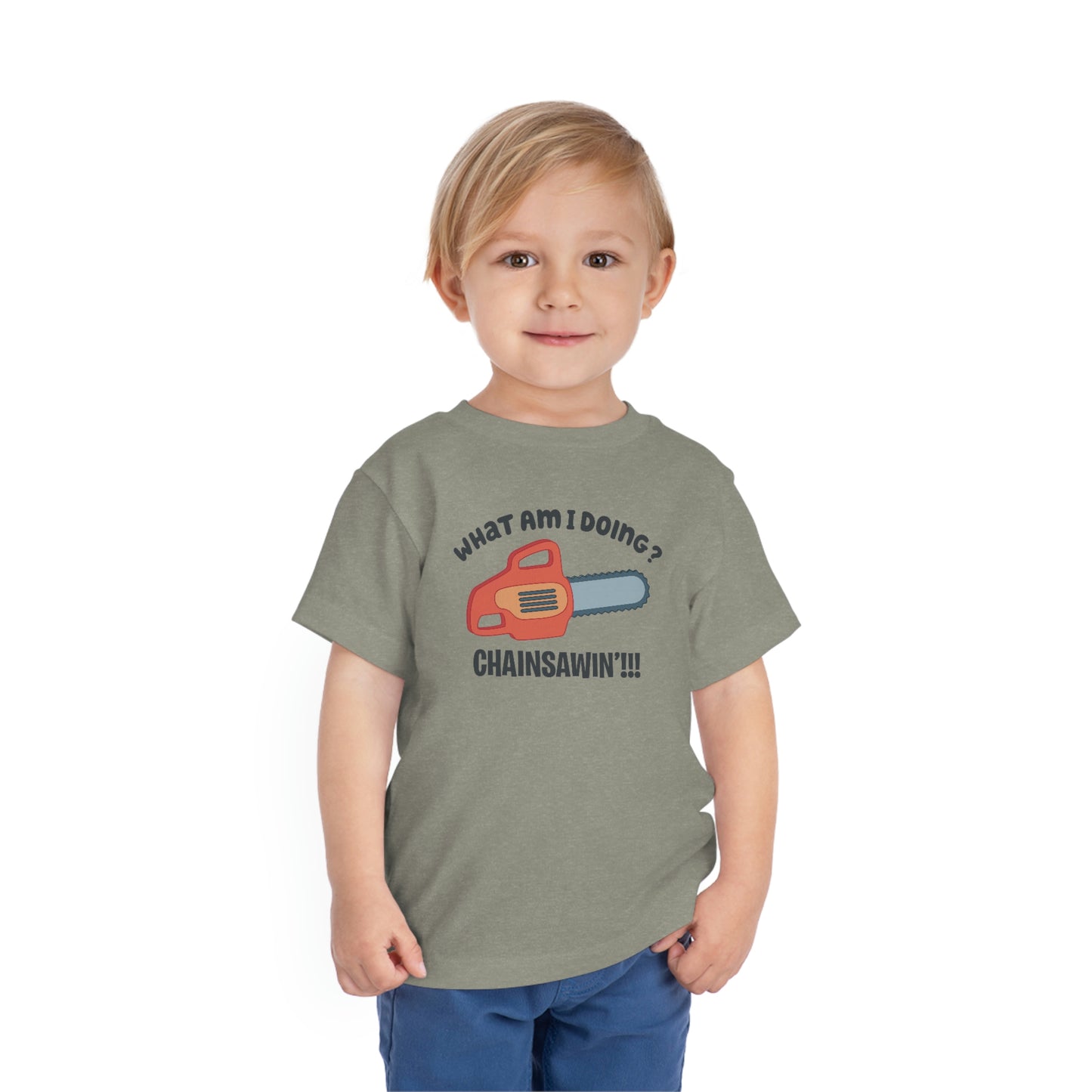 Chainsawin Toddler Tshirt