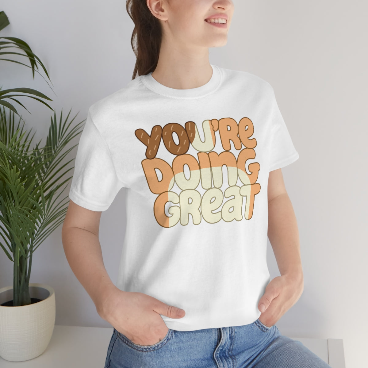 You're Doing Great Adult T-Shirt Express Collection