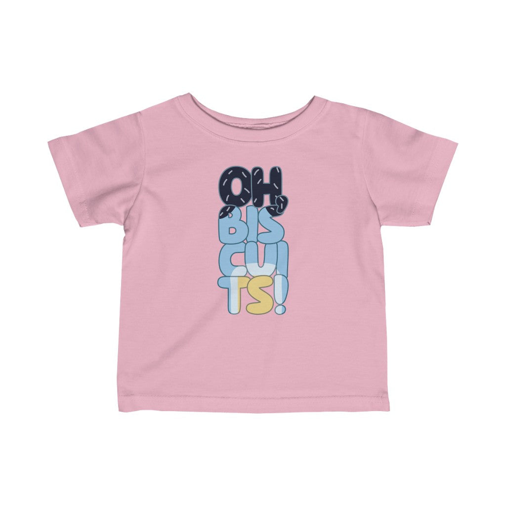 Oh Biscuits Infant T-Shirt