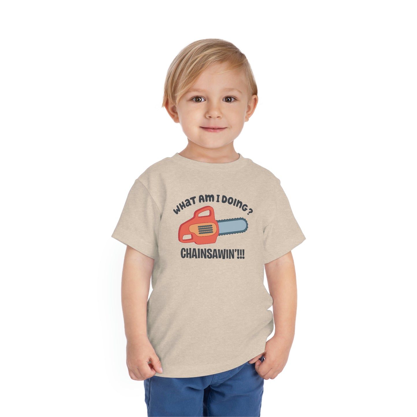 Chainsawin Toddler Tshirt