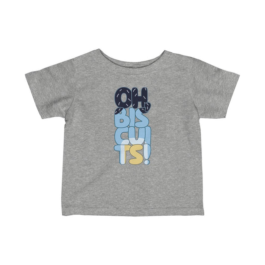 Oh Biscuits Infant T-Shirt