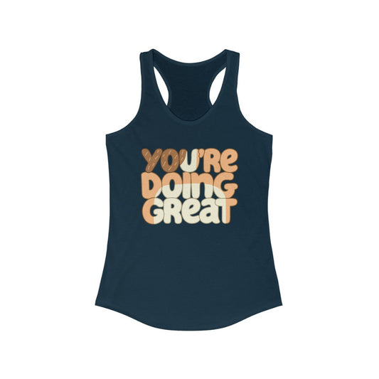 You're Doing Great! Womens Tank