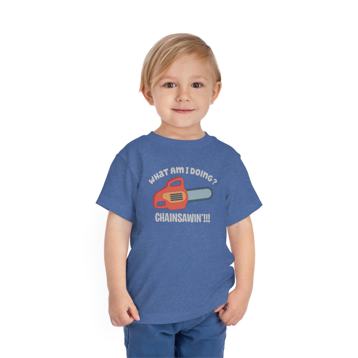 Chainsawin Toddler Tshirt