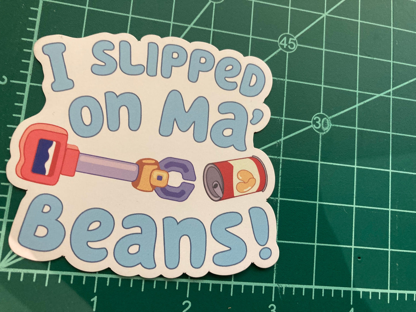 I Slipped On My Beans Magnet